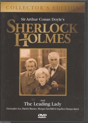 Sherlock Holmes and the Leading Lady