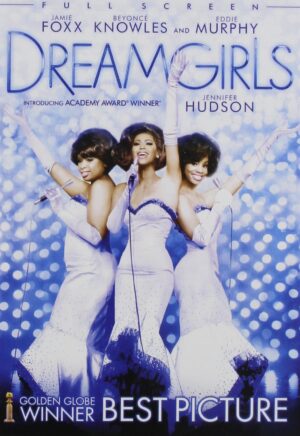 Dreamgirls