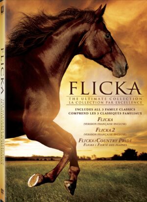 Flicka The Ultimate Collection: (Flicka / Flicka 2 / Flicka: Country Pride)