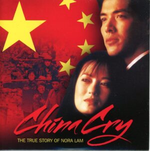 China Cry - The True Story of Nora Lam
