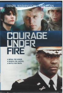 Courage Under Fire