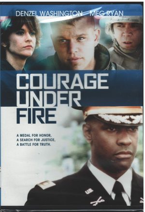 Courage Under Fire