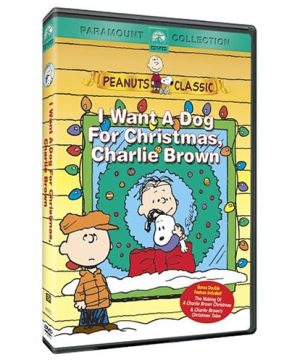 I Want a Dog for Christmas, Charlie Brown [DVD]