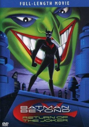 Batman Beyond: Return of the Joker (Keepcase)