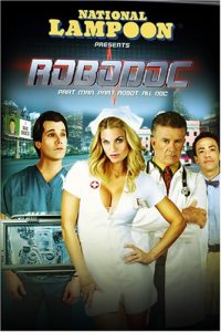 National Lampoon Presents ROBODOC [DVD]