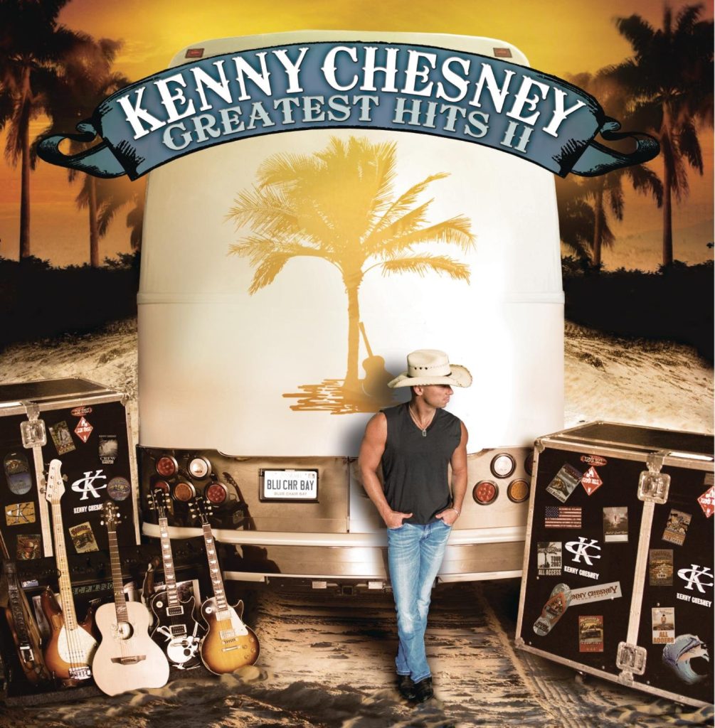 Kenny Chesney - Greatest Hits II [Bonus Tracks]