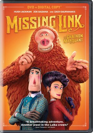 Missing Link / Le Chainon Manquant