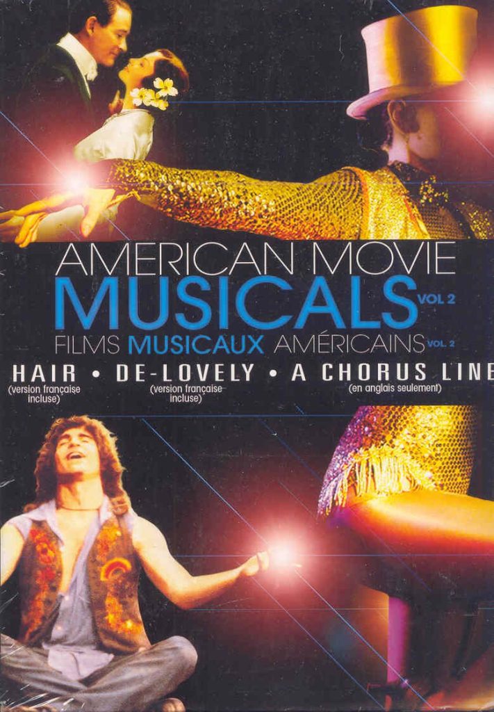 American Movie Musicals - Volume 2 : Hair / De-Lovely / A Chorus Line