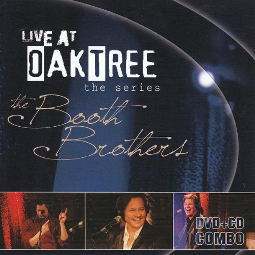 Live At Oak Tree - Booth Brothers
