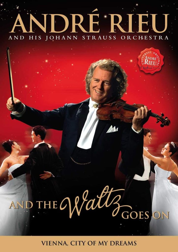 André Rieu: And De Waltz Goes On