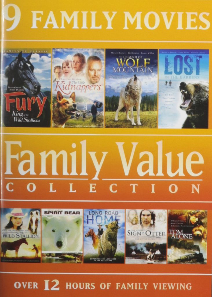 9-Movie Family Value Collection: The Wild Stallion / The Little Kidnappers / The Legend Of Wolf Mountain / Lost In The Barrens / Fury / Simon & The Spirit Bear / Long Road Home / Sign Of The Otter / Tom Alone