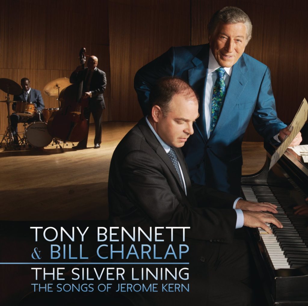 Tony Bennett/Bill Charlap - The Silver Lining: The Songs of Jerome Kern