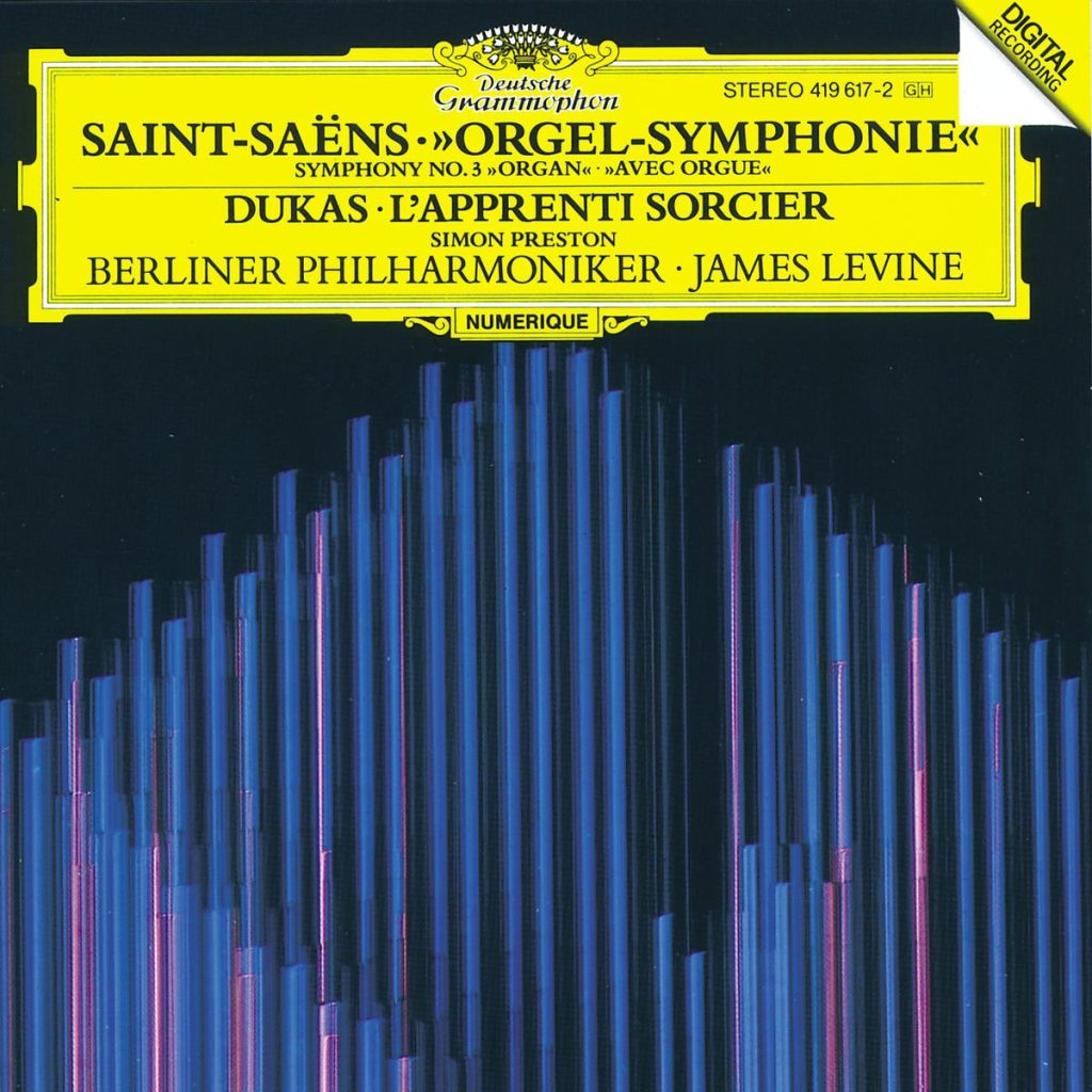 Saint-Saëns: Symphony No. 3 "Organ" / Dukas: L'Apprenti Sorcier (The Sorcerer's Apprentice)