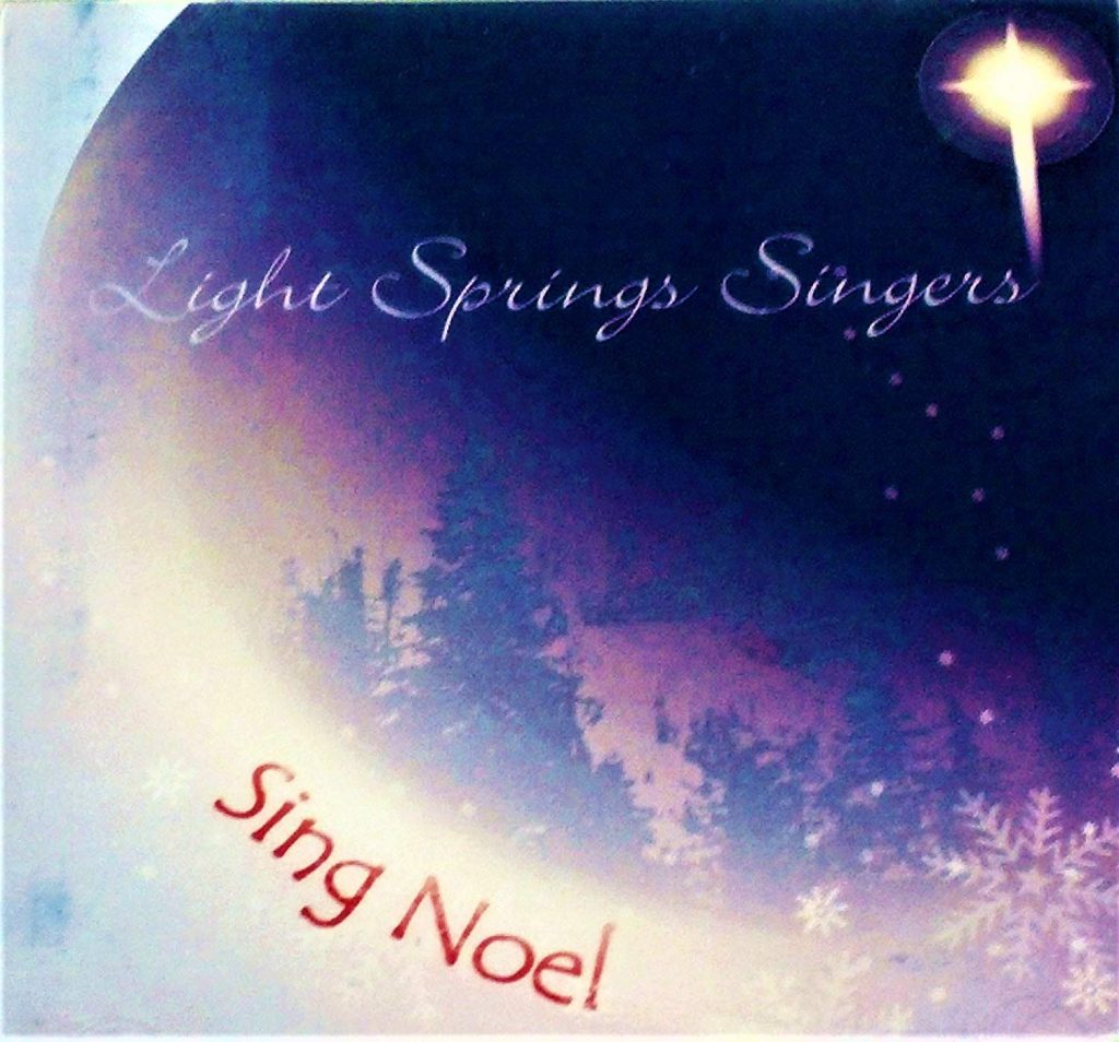 Sing Noel: A Cappella Songs For the Season
