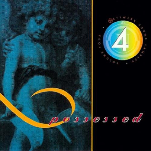 Possessed: Nettwerk Compilation, Vol. 4