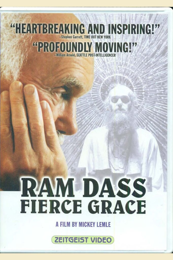 Ram Dass: Fierce Grace