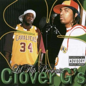 Lil' Flip Presents Clover G's