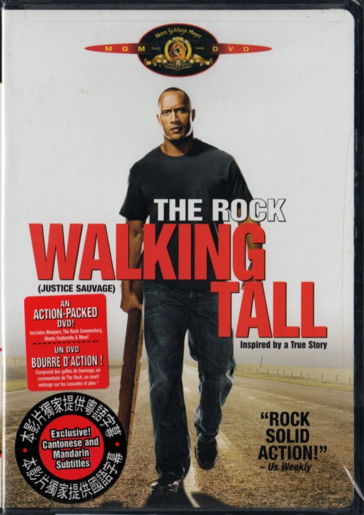 Walking Tall (2004) Dwayne Johnson; Ashley Scott; Johnny Knoxville