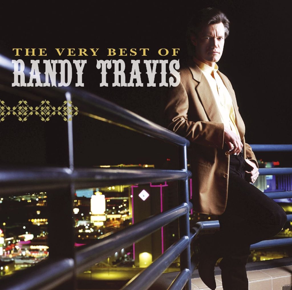 The Very Best Of Randy Travis