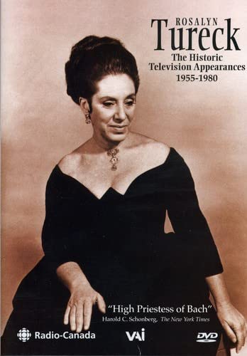 Rosalyn Tureck - The Historic Television Appearances 1955-1980
