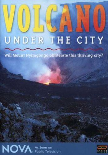 Nova: Volcano Under The City