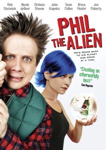 Phil the Alien [DVD] (2005) Rob Stefaniuk; Nicole deBoer; Graham Greene