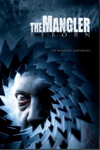 The Mangler Reborn (2005)