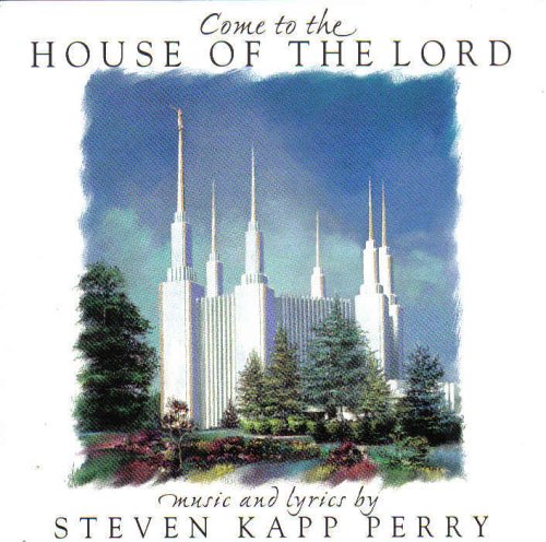 Come to the House of the Lord