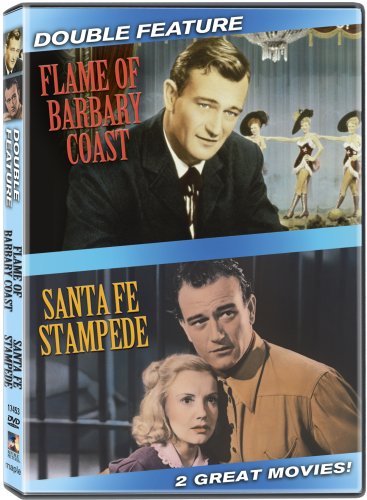 Flame of Barbary Coast / Santa Fe Stampede (Double Feature)
