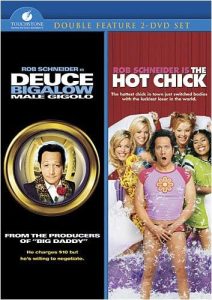 Deuce Bigalow: Male Gigolo/The Hot Chick 2-Movie Collection