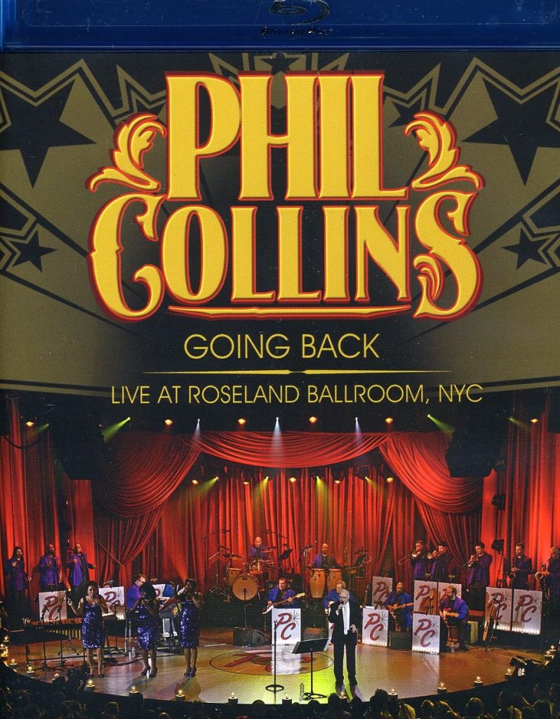 Phil Collins: Going Back - Live at the Roseland Ballroom NYC [Blu-ray]