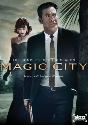 Magic City: Season 2