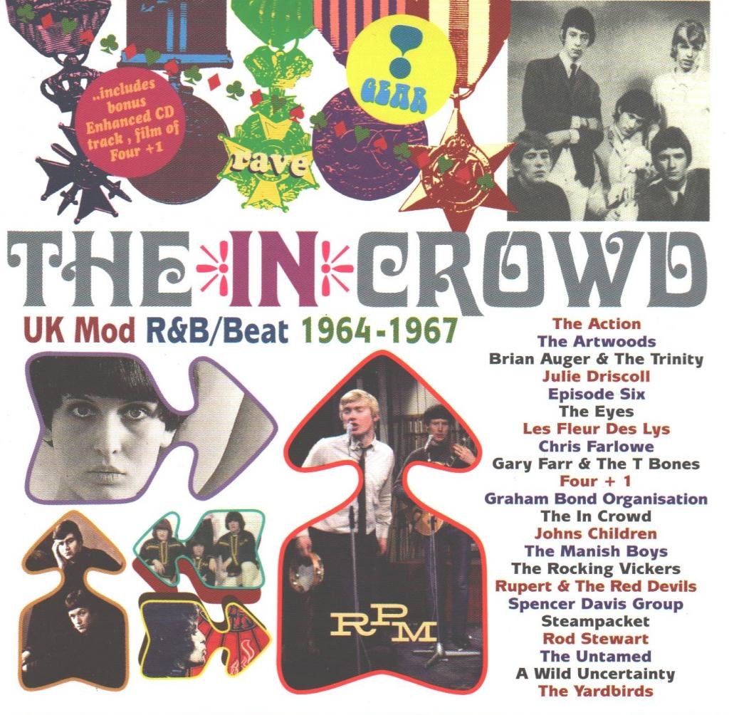 The In Crowd: UK Mod R&B and Beat, 1964-1967