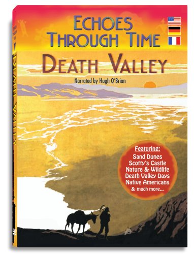 Echoes Through Time: Death Valley