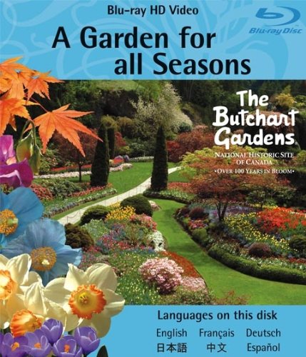 A Garden for All Seasons - The Butchart Gardens Blu-Ray