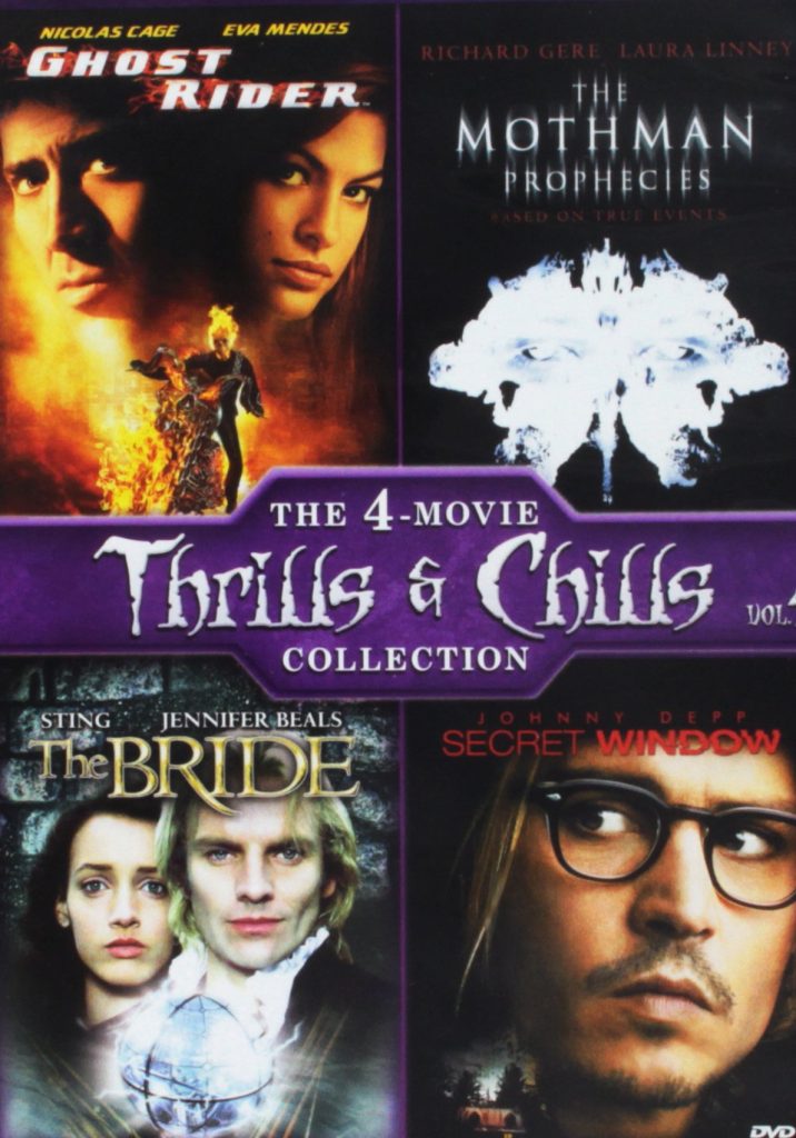 The Bride / Ghost Rider / The Mothman Prophecies / Secret Window