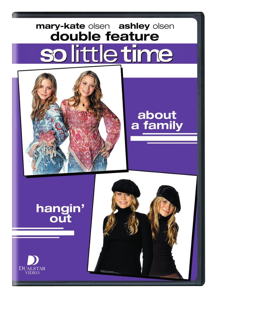 Mary Kate and Ashley So Little Time V2: About a Family / Hangin' Out (DBFE)