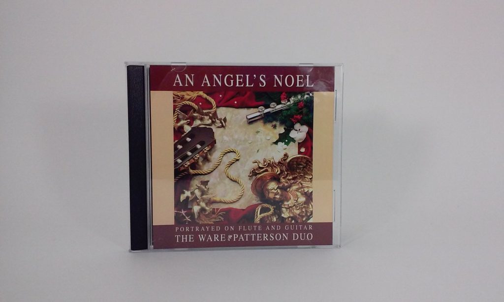 An Angel's Noel: Portrayed on Flute and Guitar - The Ware*Patterson Duo