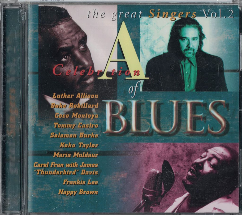 A Celebration Of Blues: The Great Singers, Vol. 2