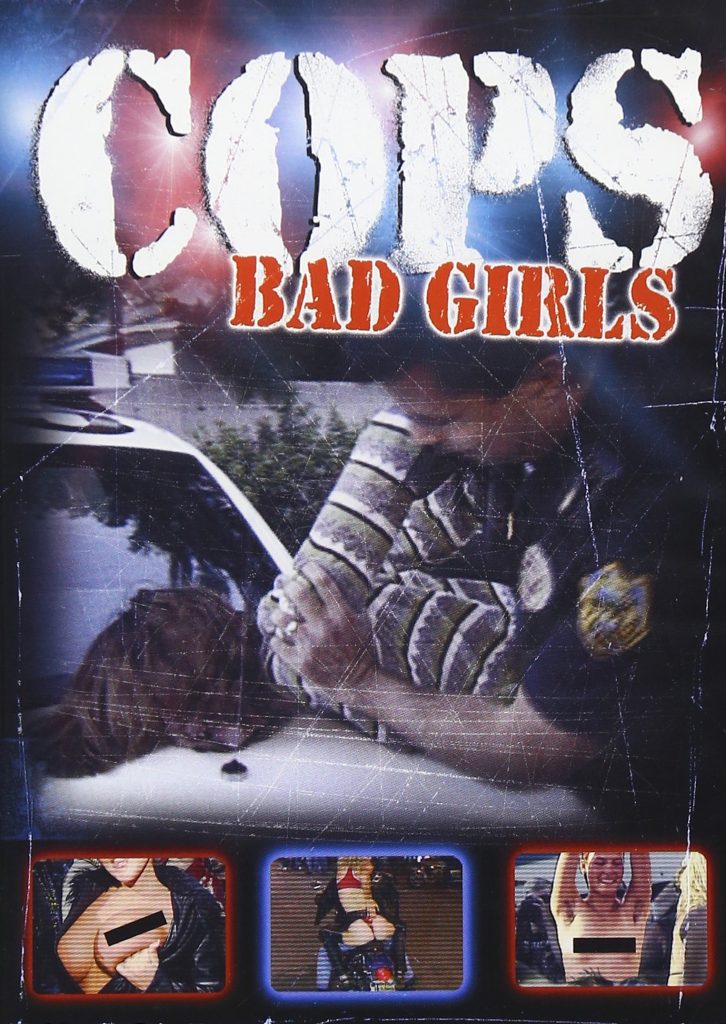 Cops - Bad Girls