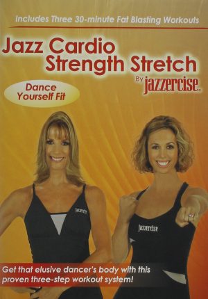 Jazz Cardio Strength Stretch By Jazzercise