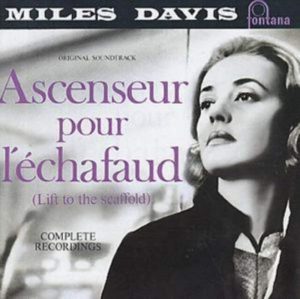Ascenseur Pour L'Echafaud (Lift To The Scaffold): Original Soundtrack