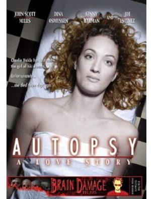 Autopsy: A Love Story